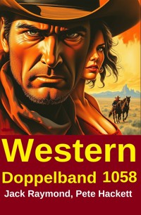 Western Doppelband 1058 - Jack Raymond - ebook