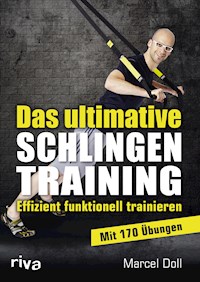 Das ultimative Schlingentraining - Marcel Doll - ebook