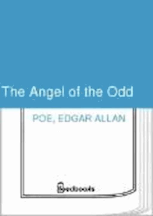 The Angel of the Odd Edgar Allan Poe darmowy ebook Legimi online