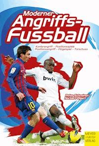 Moderner Angriffsfußball - Elgert Norbert - ebook