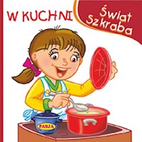 Świat Szkraba W kuchni -  - książka