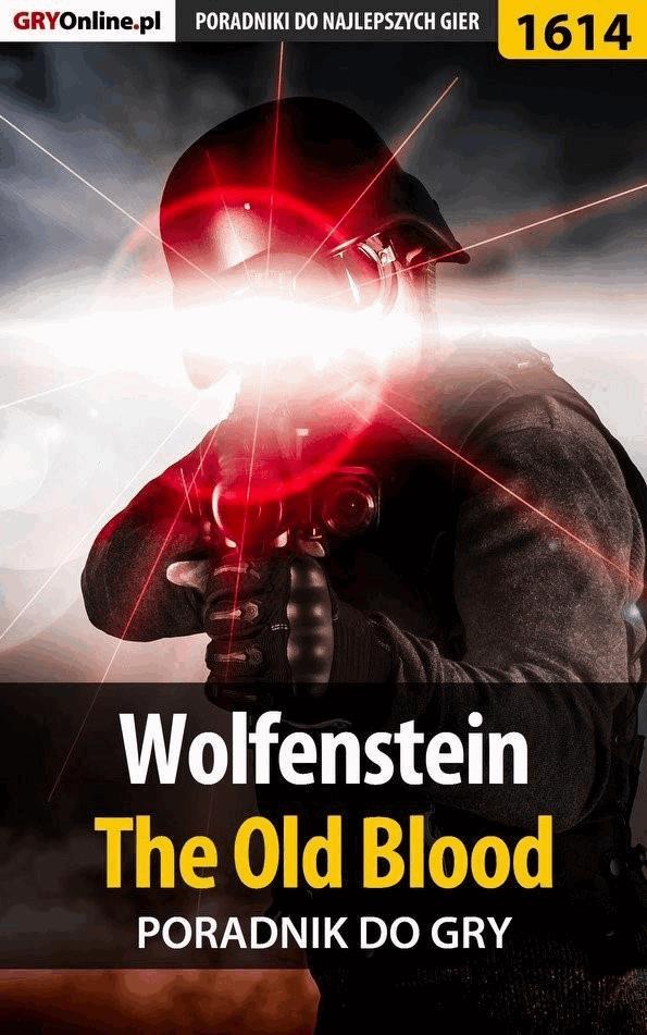 Okładka:Wolfenstein: The Old Blood - poradnik do gry 