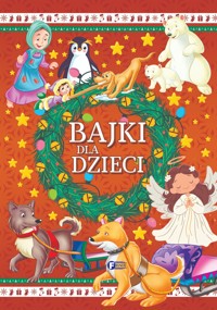 Bajki dla dzieci - zbiorowa praca - książka