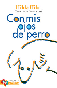 Con mis ojos de perro - Hilda Hilst - ebook