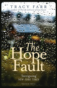 The Hope Fault - Tracy Farr - ebook