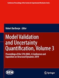 Model Validation and Uncertainty Quantification, Volume 3 -  - ebook