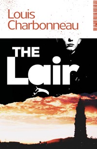 The Lair - Louis Charbonneau - ebook