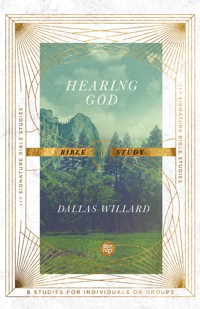 Hearing God Bible Study - Dallas Willard - ebook