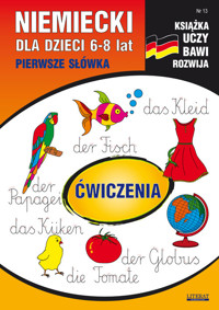 Niemiecki dla dzieci 6-8 lat Nr 13 - Basse Monika, Guzowska Beata - książka