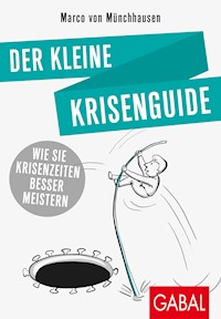 Der kleine Krisenguide - Marco von Münchhausen - ebook