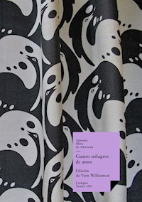 Cuatro milagros de amor - Antonio Mira de Amescua - ebook