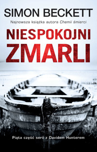 Niespokojni zmarli. Cykl David Hunter. Tom 5 - Simon Beckett - ebook + audiobook + książka
