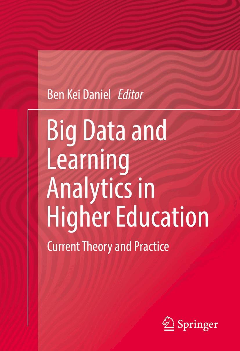 Big Data and Learning Analytics in Higher Education