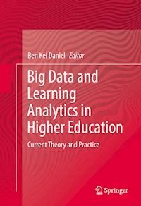 Big Data and Learning Analytics in Higher Education - - ebook
