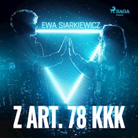 Z art. 78 KKK - Ewa Siarkiewicz - ebook + audiobook