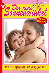 Die Welt steht Kopf im Sonnenwinkel - Michaela Dornberg - ebook