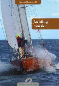Jachting morski - Krzysztof Baranowski - książka