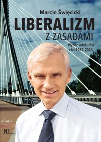 Liberalizm z zasadami - Święcicki Marcin - książka
