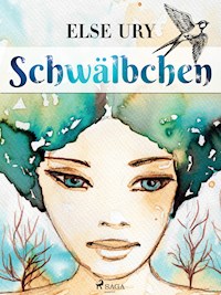 Schwälbchen - Else Ury - ebook