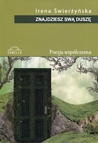 Znajdziesz swą duszę - Świerżyńska Irena - książka