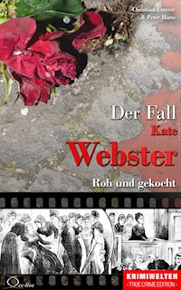 Der Fall Kate Webster - Christian Lunzer - ebook
