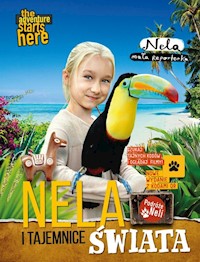 Nela i tajemnice świata - Reporterka Nela - książka