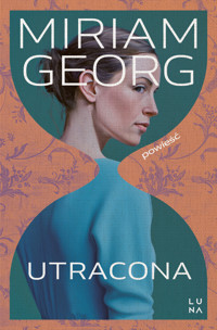 Utracona - Miriam Georg - książka