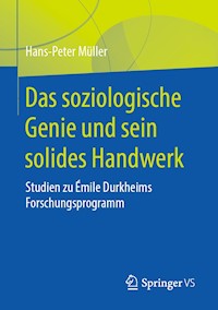Das soziologische Genie und sein solides Handwerk - Hans-Peter Müller - ebook