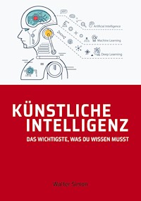 Künstliche Intelligenz - Walter Simon, Simon Walter - ebook