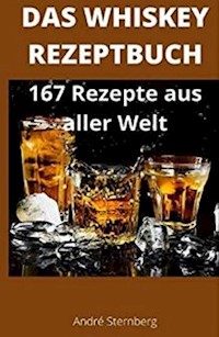 Das Whiskey Kochbuch - Andre Sternberg - ebook