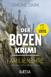 Der Bozen-Krimi: Familienehre - Simone Dark - ebook