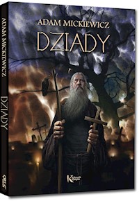 Dziady - Adam Mickiewicz - ebook + książka