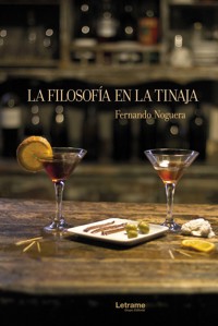 La filosofía de la tinaja - Fernando Noguera - ebook