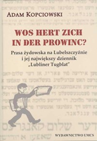 Wos hert zich in der prowinc? - Kopciowski Adam - książka