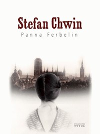 Panna Ferbelin - Stefan Chwin - ebook + książka