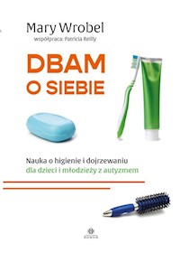 Dbam o siebie - Wrobel Mary - książka