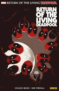 Return of the Living Deadpool - Bunn Cullen - ebook
