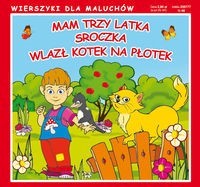 Mam trzy latka Sroczka Wlazł kotek na płotek -  - książka