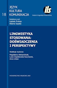 Lingwistyka stosowana: doświadczenia i perspektywy -  - książka
