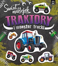 Świat naklejek Traktory i monster trucki -  - książka