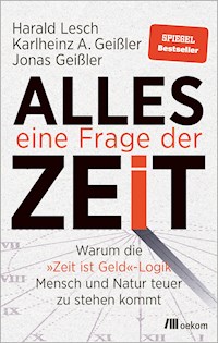 Alles eine Frage der Zeit - Harald Lesch - ebook