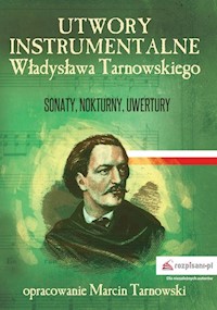 Utwory instrumentalne Władysława Tarnowskiego - Tarnowski Marcin - książka