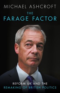 The Farage Factor - Michael Ashcroft - ebook
