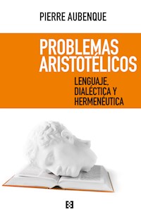 Problemas aristotélicos - Pierre Aubenque - ebook