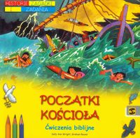 Początki Kościoła - Wright Sally Ann, Round Graham - książka