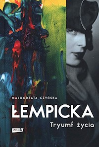 Łempicka. Tryumf życia - Małgorzata Czyńska - książka