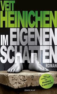 Im eigenen Schatten - Veit Heinichen - ebook