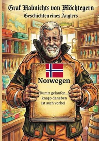 Norwegen - Graf Habenichts von Möchtegern - ebook
