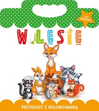 Przygody z kolorowanką W lesie - Matusiak Monika - książka