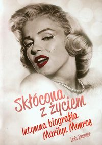 Skłócona z życiem - Banner Lois - książka
